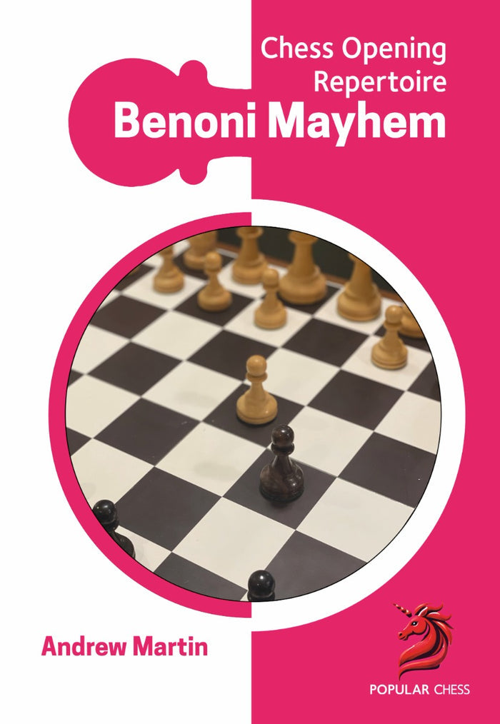 Chess Opening Repertoire: Benoni Mayhem by Andrew Martin (twarda okładka)