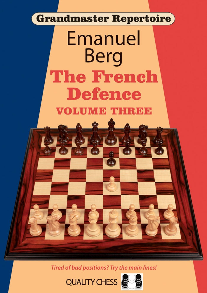 Grandmaster Repertoire 16 - The French Defence Volume Three by Emanuel Berg (twarda okładka)