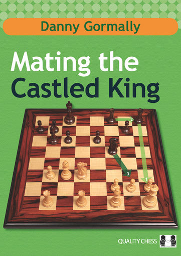 Mating the Castled King by Danny Gormally (miękka okładka)