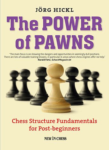 The Power of Pawns: Chess Structures Fundamentals for Post-Beginners