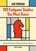 100 Endgame Studies You Must Know (Hardcover)