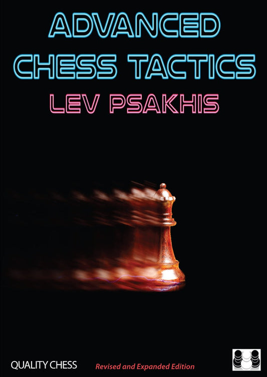 Advanced Chess Tactics 2nd edition by Lev Psakhis (miękka okładka)