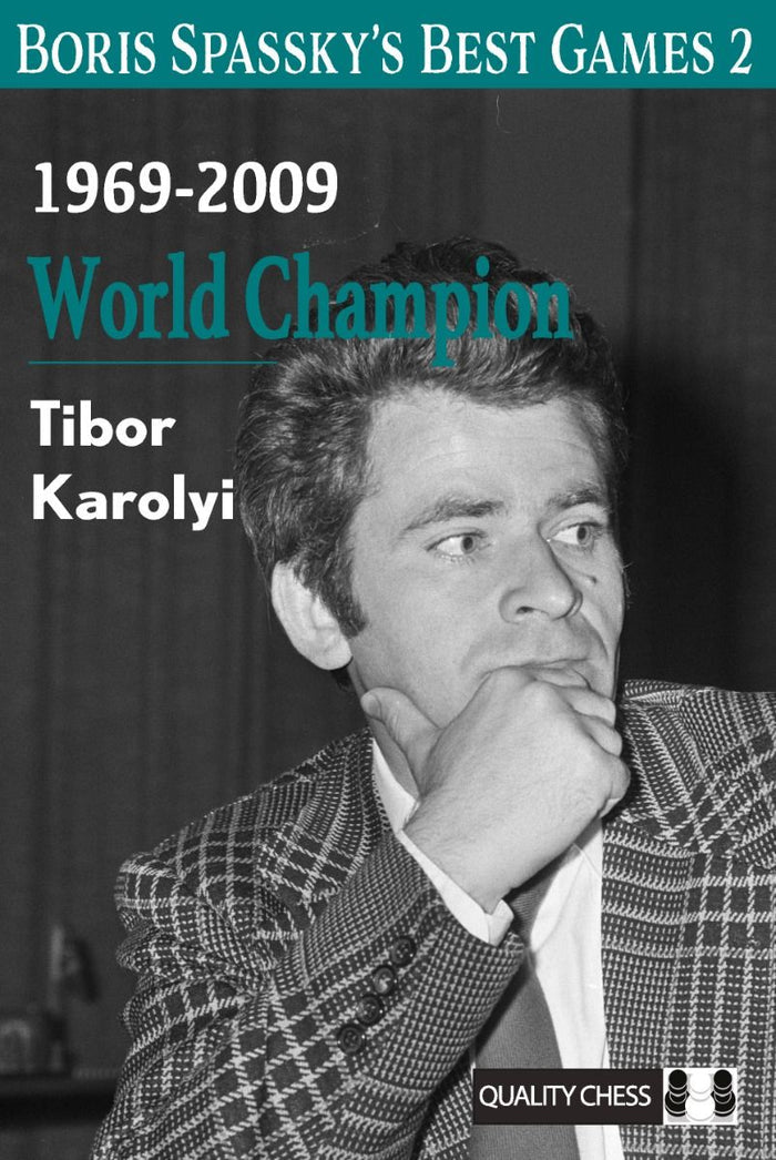 Boris Spassky's Best Games 2 by Tibor Karolyi (twarda okładka)