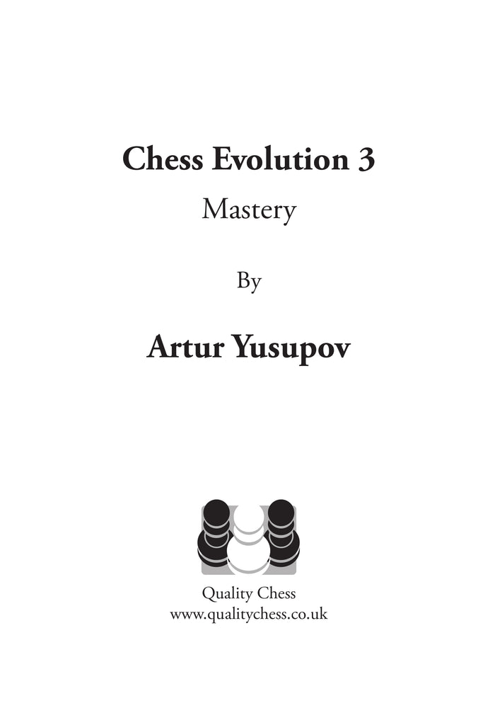 Chess Evolution 3 - Mastery by Artur Yusupov (twarda okładka)