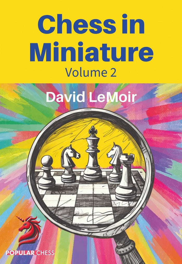Chess in Miniature - Volume 2 by David LeMoir (miękka okładka)