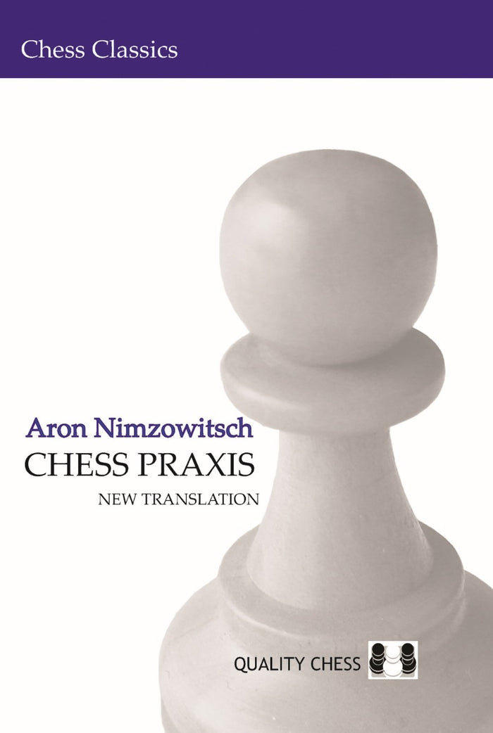 Chess Praxis by Aron Nimzowitsch (miękka okładka)