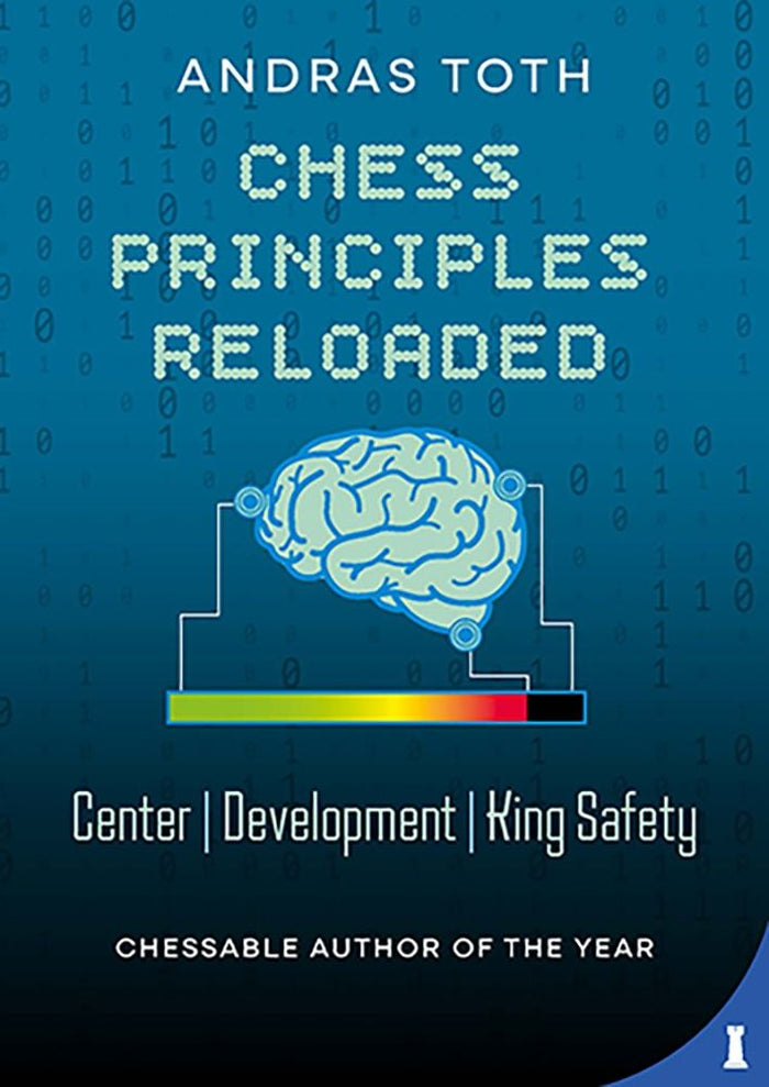 Chess Principles Reloaded by Andras Toth (miękka okładka)