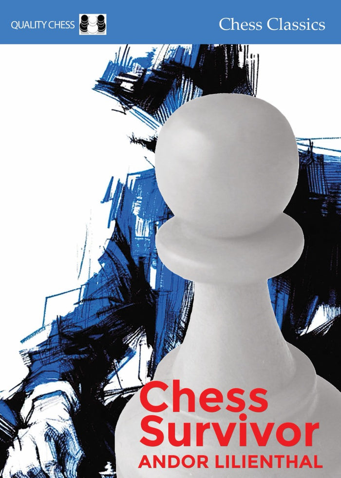 Chess Survivor by Andor Lilienthal (twarda okładka)
