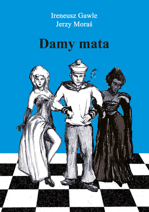 Damy Mata - Ireneusz Gawle, Jerzy Moraś