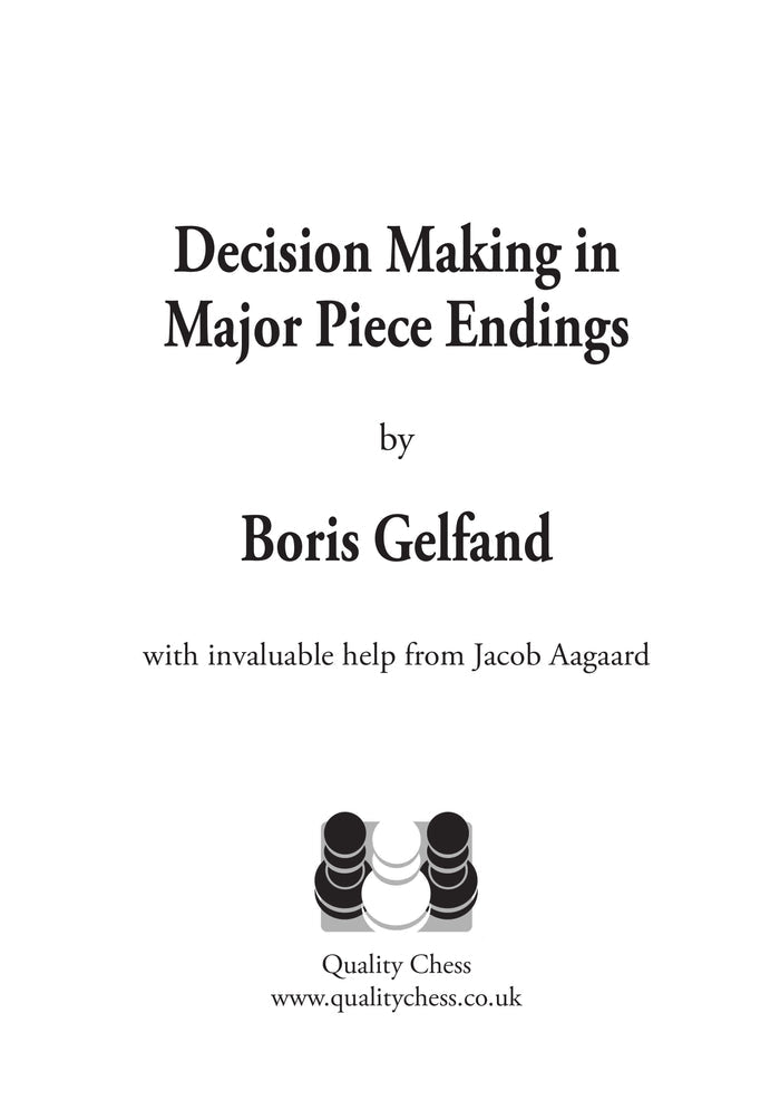 Decision Making in Major Piece Endings PB