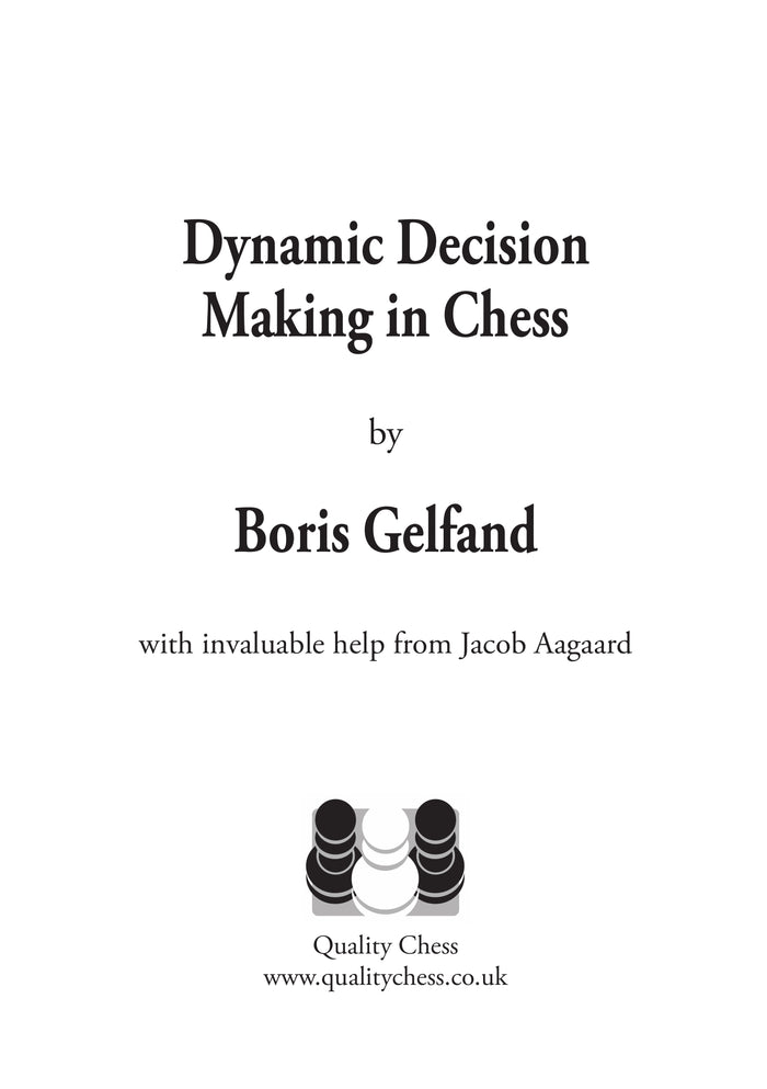 Dynamic Decision Making in Chess by Boris Gelfand (miękka okładka)