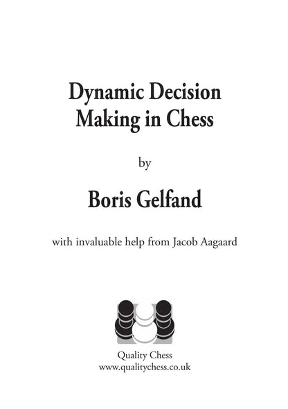 Dynamic Decision Making in Chess by Boris Gelfand (twarda okładka)