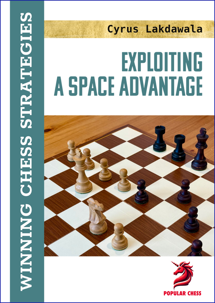 Exploiting a Space Advantage by Cyrus Lakdawala (twarda okładka)