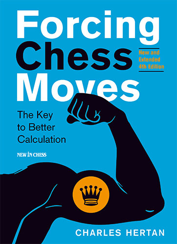 FORCING CHESS MOVES NEW 4th edition