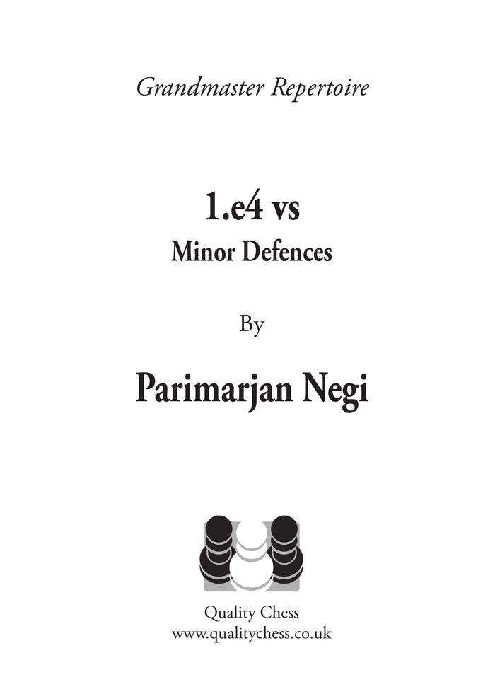 Grandmaster Repertoire - 1.e4 vs Minor Defences by Parimarjan Negi (twarda okładka)