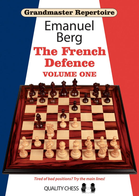 Grandmaster Repertoire 14 - The French Defence Volume One by Emanuel Berg (miękka okładka)