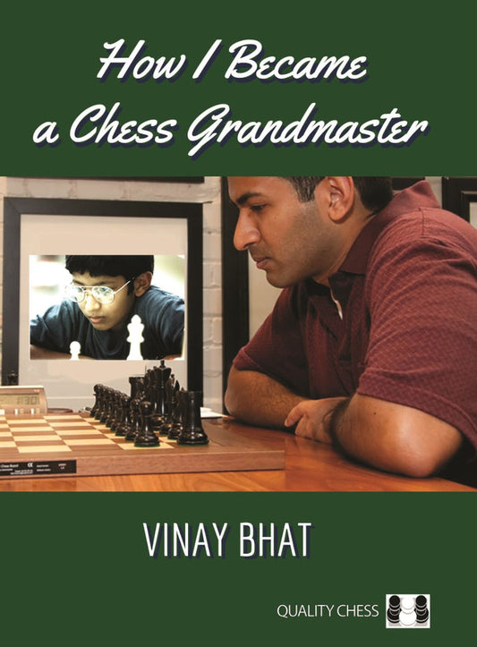 How I Became a Chess Grandmaster by Vinay Bhat (miękka okładka)