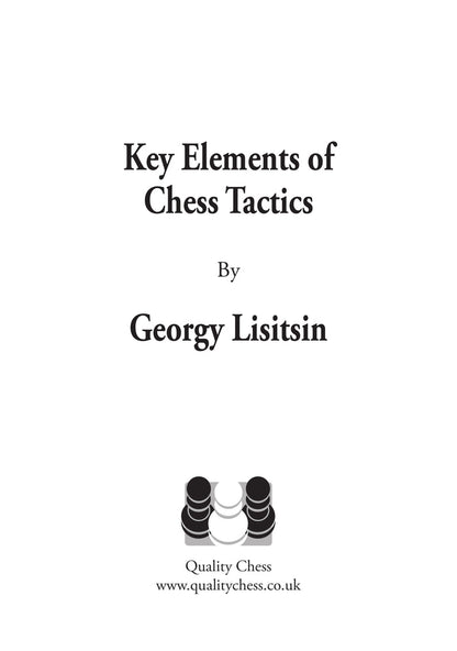 Key Elements of Chess Tactics by Georgy Lisitsin (twarda okładka)