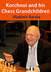 Korchnoi and his Chess Grandchildren by Vladimir Barsky (miękka okładka)