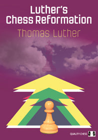 LUTHER'S CHESS REFORMATION HARDCOVER
