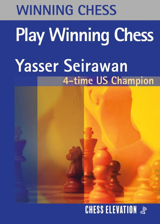 Play Winning Chess by Yasser Seirawan (miękka okładka)
