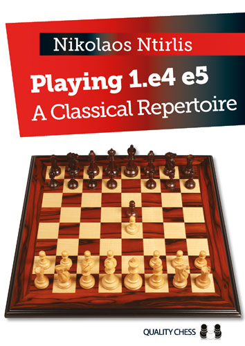 Playing 1.e4 e5 - A Classical Repertoire by Nikolaos Ntirlis (miękka okładka)
