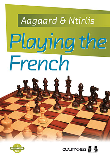 Playing the French (twarda okładka) by Jacob Aagaard & Nikolaos Ntirlis