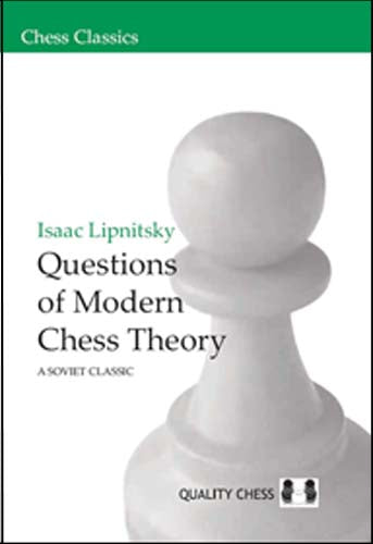 QUESTIONS OF MODERN CHESS THEORY HC