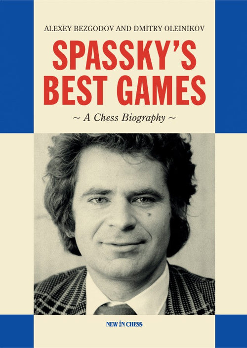 SPASSKY’S BEST GAMES (HC)