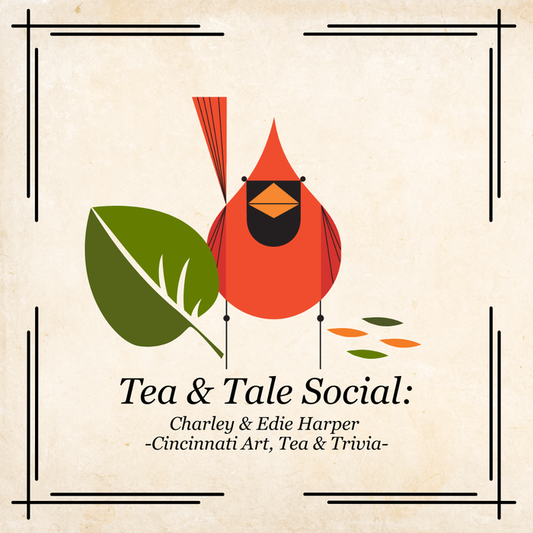 Tea & Tale Social: Charley & Edie Harper — Cincinnati Art, Tea & Trivia (Oct 4th, 2026)