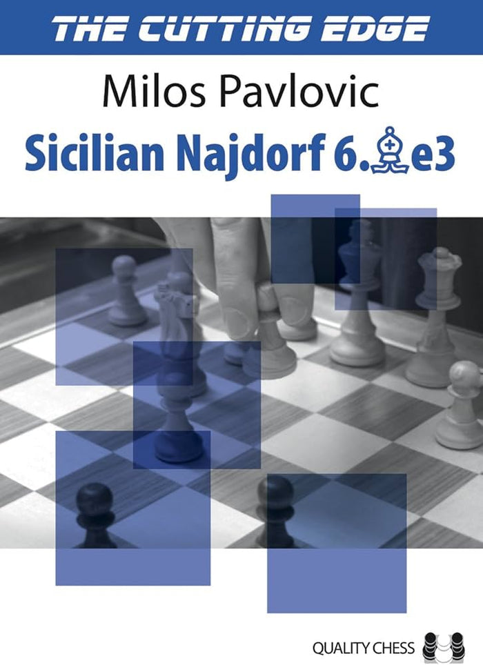 The Cutting Edge 2 - Sicilian Najdorf 6.Be3 by Milos Pavlovic (twarda okładka)
