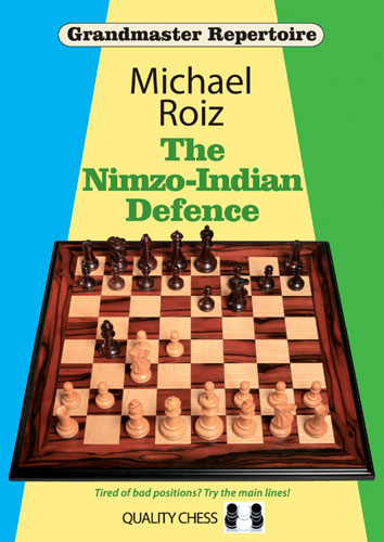 The Nimzo-Indian Defence by Michael Roiz (miękka okładka)