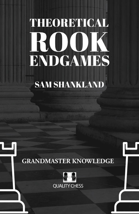 Theoretical Rook Endgames by Sam Shankland (twarda okładka)