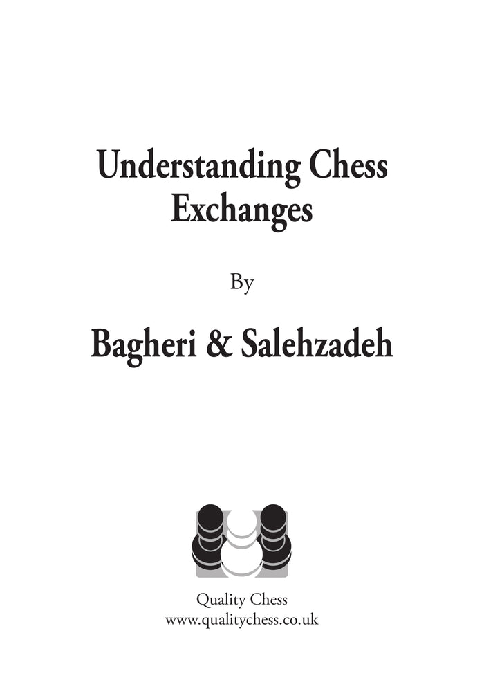 Understanding Chess Exchanges by Bagheri & Salehzadeh (twarda okładka)