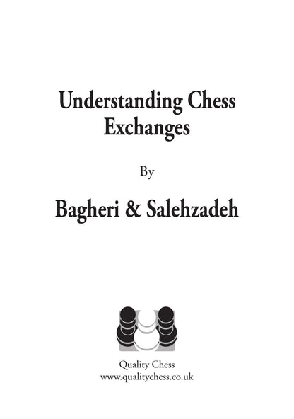 Understanding Chess Exchanges by Bagheri & Salehzadeh (twarda okładka)
