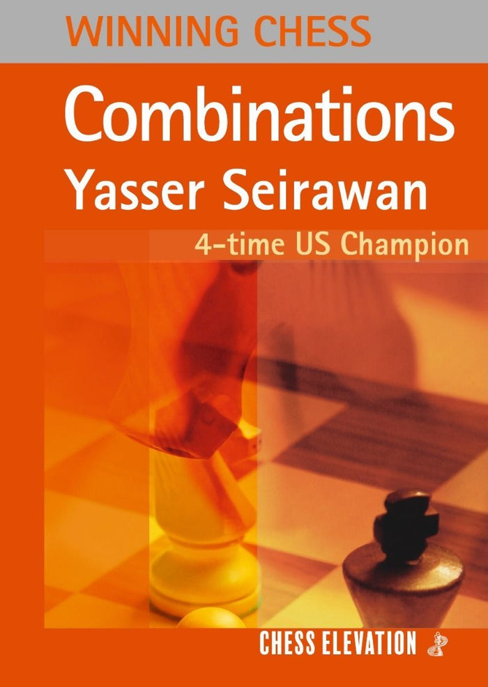 Winning Chess Combinations by Yasser Seirawan (twarda okładka)